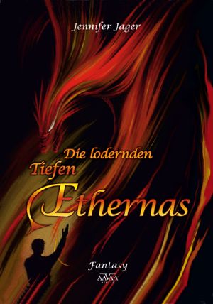 [Etherna 01] • Die lodernden Tiefen Ethernas